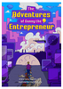 The Adventures of Gunny the Entrepreneur